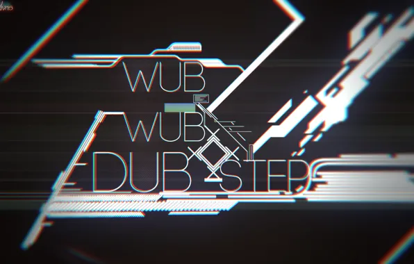 Picture Dubstep, wub wub, step, DUB, wub